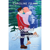 Second Chance Snowmance - Paperback