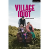 Village Idiot - Paperback