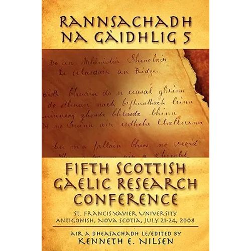 Rannsachadh Na Gaidhlig 5: Fifth Scottish Gaelic Research Conference - Paperback