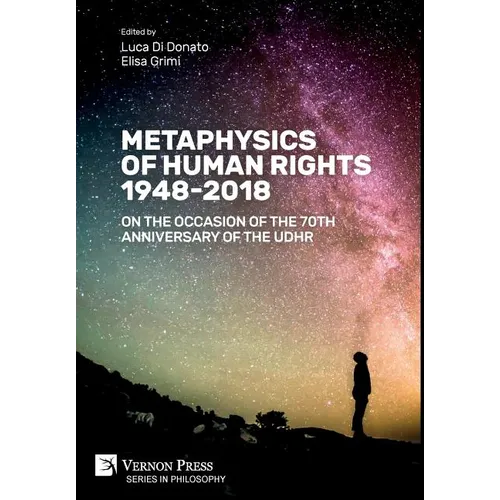 Metaphysics of Human Rights 1948-2018: On the Occasion of the 70th Anniversary of the UDHR - Hardcover