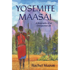 Yosemite Maasai - Paperback
