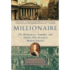 Millionaire: The Philanderer, Gambler, and Duelist Who Invented Modern Finance - Paperback