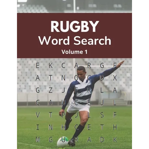 Rugby Word Search (Volume 1): Large Print Puzzle Book for Adult and Teenage Rugby Union Fans - Paperback
