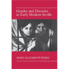 Gender and Disorder in Early Modern Seville - Paperback