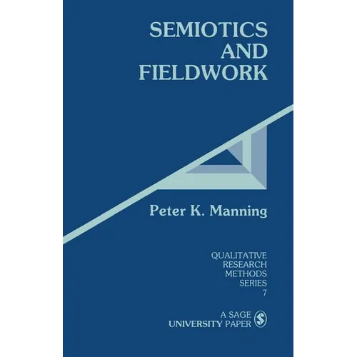 Semiotics and Fieldwork - Paperback