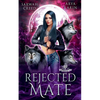 Rejected Mate - Paperback