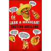 Ask a Mexican! - Paperback