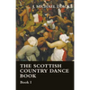 The Scottish Country Dance Book - Book I - Paperback