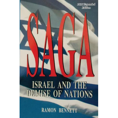 Saga: Israel and the Demise of the Nations - Paperback
