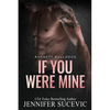 If You Were Mine: An Older's Brother's Enemies-to-Lovers New Adult Sports Romance - Paperback