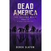 Dead America - The Second Week Part Two - 6 Book Collection - Hardcover