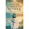 Sphere of Power: Chronicles of the Chosen, Book 1 - Paperback