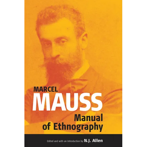 The Manual of Ethnography - Paperback