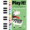 Play It! Christmas Songs: A Superfast Way to Learn Awesome Songs on Your Piano or Keyboard - Paperback