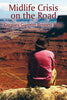 Midlife Crisis on the Road - Paperback