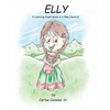 Elly: A Learning Experience In a New Country! - Paperback