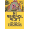 The Philosophical Precepts: The Essentials Of The Vedic Philosophy And The Principal Upanishads: The Subject The Upanishads Deal With - Paperback