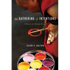 The Gathering of Intentions: A History of a Tibetan Tantra - Paperback
