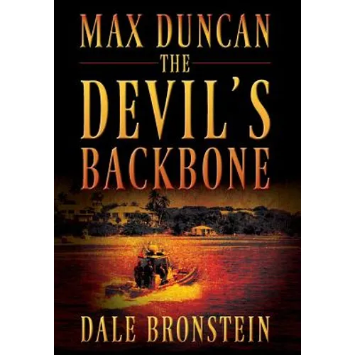 Max Duncan: The Devil's Backbone - Hardcover