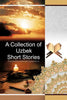 A Collection of Uzbek Short Stories - Paperback