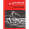 In the Name of the Salish and Kootenai Nation: The 1855 Hell Gate Treaty and the Origin of the Flathead Indian Reservation - Paperback