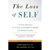 The Loss of Self: A Family Resource for the Care of Alzheimer's Disease and Related Disorders - Paperback