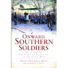 Onward Southern Soldiers: Religion and the Army of Tennessee in the Civil War - Paperback