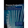 Process Evaluation for Public Health Interventions and Research - Paperback