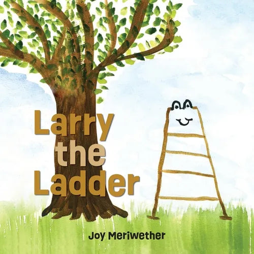 Larry the Ladder - Paperback
