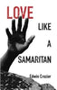 Love Like a Samaritan - Paperback