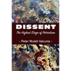 Dissent: The Highest Stage of Patriotism - Paperback