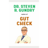Dr. Steven Gundry Book: His Life Story - Paperback