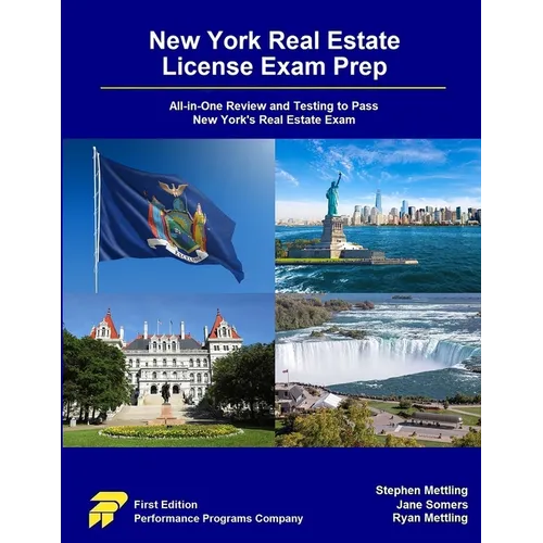 New York Real Estate License Exam Prep: All-in-One Review and Testing to Pass New York's Real Estate Exam - Paperback