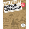 Comics and Sequential Art: Principles and Practices from the Legendary Cartoonist - Paperback