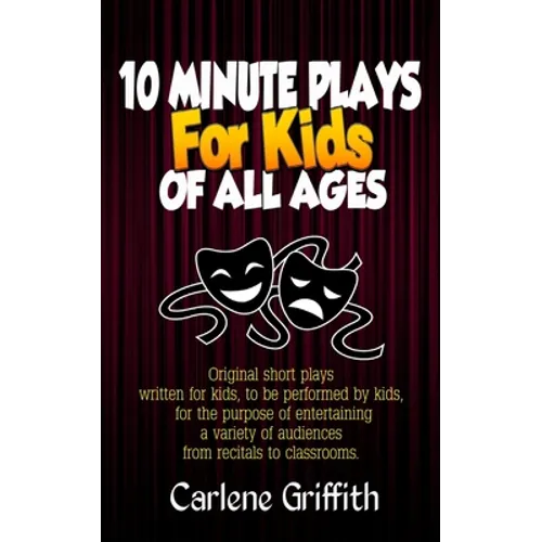 10 Minute Plays for Kids of All Ages - Paperback