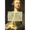 From Empire to Revolution: Sir James Wright and the Price of Loyalty in Georgia - Paperback