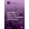 MicroRNA as Biomarkers in Cancer Diagnostics and Therapy - Paperback