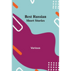 Best Russian Short Stories - Paperback