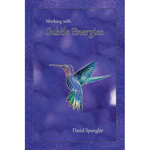 Working With Subtle Energies - Paperback