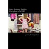 Potty Training, Toddler Discipline & ADHD: 3 Great Books All-In-One - Paperback