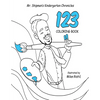 Mr. Shipman's Kindergarten Chronicles 123 Coloring Book - Paperback