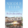 The Sea Star Bakery: A Willa Bay Novel - Paperback