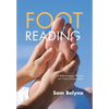 Foot Reading: A Reflexology Primer on Foot Assessment - Hardcover