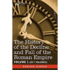 The History of the Decline and Fall of the Roman Empire, Vol. I - Paperback