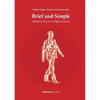 Brief and Simple: Solution Focus in Organizations - Paperback