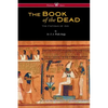 The Egyptian Book of the Dead: The Papyrus of Ani in the British Museum (Wisehouse Classics Edition) - Paperback