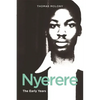 Nyerere: The Early Years - Paperback