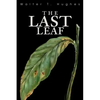 The Last Leaf - Paperback