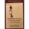 The Man Who Ran Away and Other Stories of Trinidad in the 1920s and 1930s - Paperback