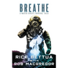 Breathe: A Master Diver's Survival Tales: A Master Diver's Guide to Survival - Paperback